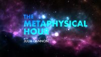 The Metaphysical Hour